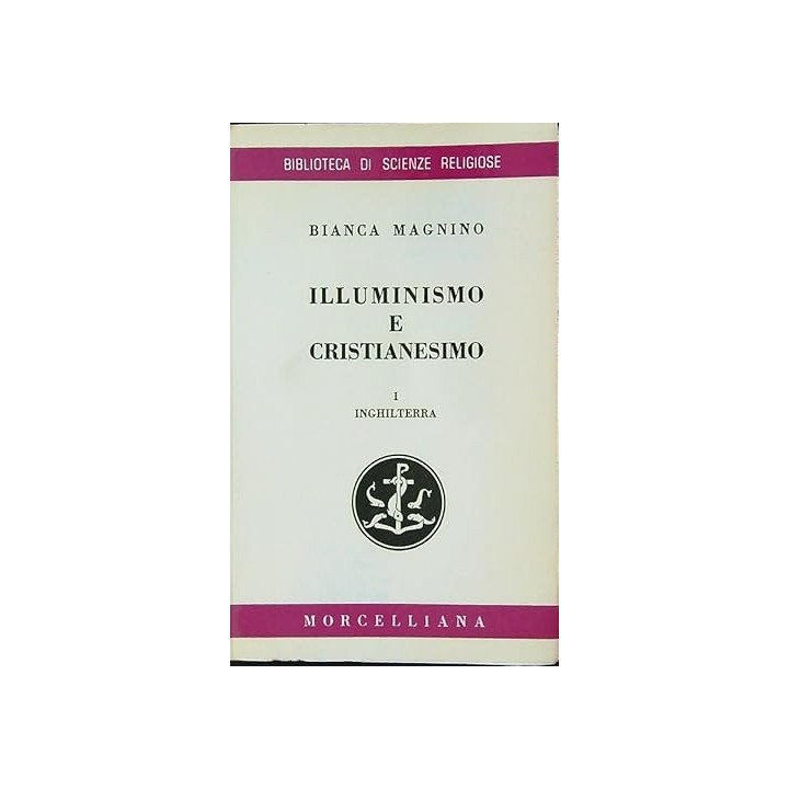 Illuminismo e cristianesimo I Inghilterra