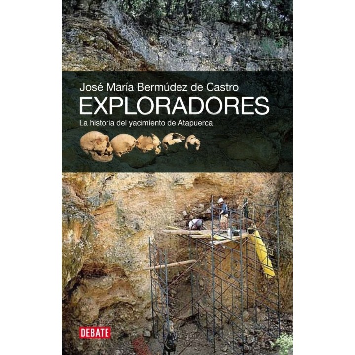 EXPLORADORES LA HISTORIA DEL YACIMIENTO DE ATAPUERCA