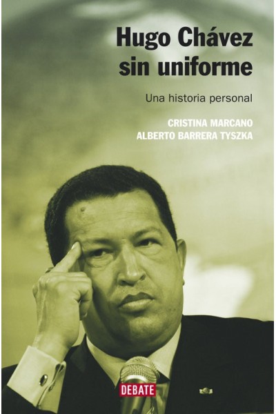 HUGO CHAVEZ SIN UNIFORME NE