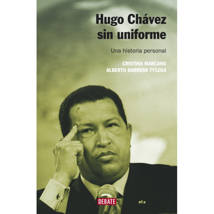 HUGO CHAVEZ SIN UNIFORME NE