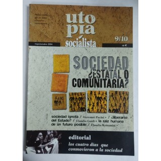 UTOPÍA SOCIALISTA. REVISTA TEÓRICA POR UN NUEVO MARXISMO REVOLUCIONARIO Mayo/Octubre 2004