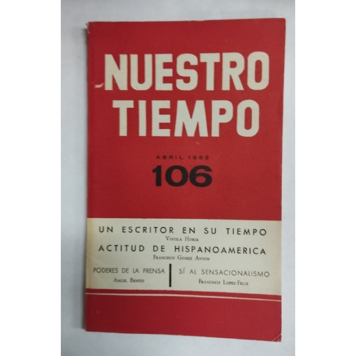 Revista NUESTRO TIEMPO 106 Un escritor en su tiempo. Actitud de Hispanoamerica