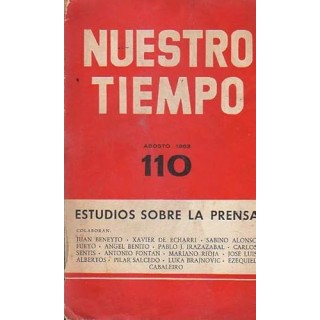 Revista de cuestiones actuales  NUESTRO TIEMPO 110 Estudios sobre la Prensa