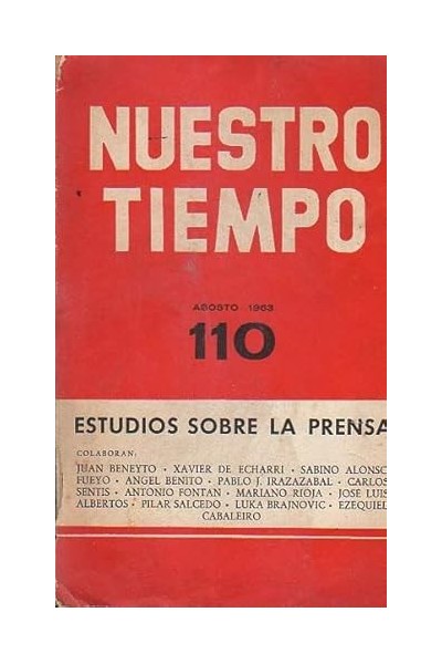 Revista de cuestiones actuales  NUESTRO TIEMPO 110 Estudios sobre la Prensa