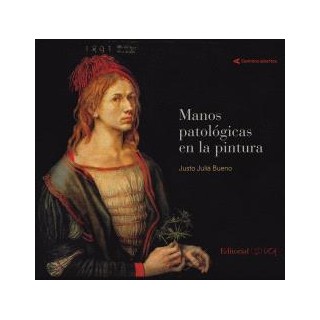 MANOS PATOLÓGICAS EN LA PINTURA