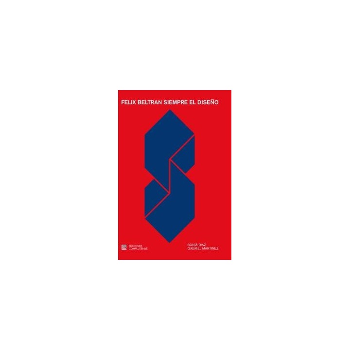 FÉLIX BELTRÁN. SIEMPRE EL DISEÑO