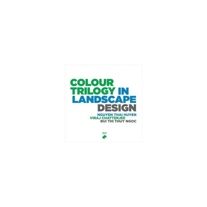 COLOR TRILOGY IN LANDSCAPE DESIGN