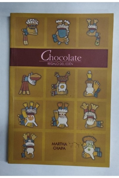 Chocolate. Regalo del Edén.