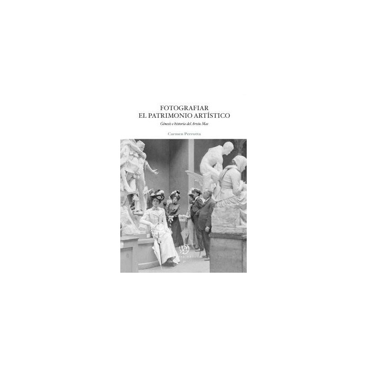 FOTOGRAFIAR EL PATRIMONIO ARTÍSTICO