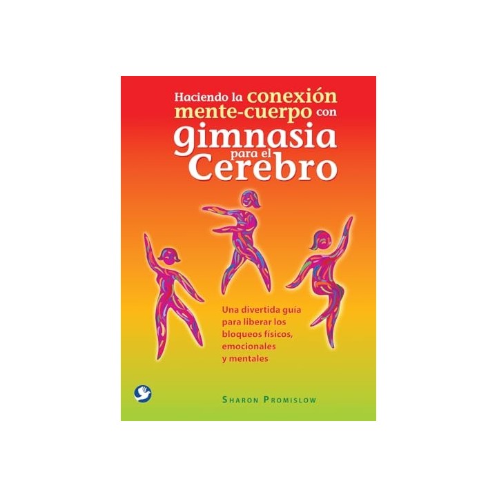 Haciendo la conexión mente-cuerpo con gimnasia para el cerebro.