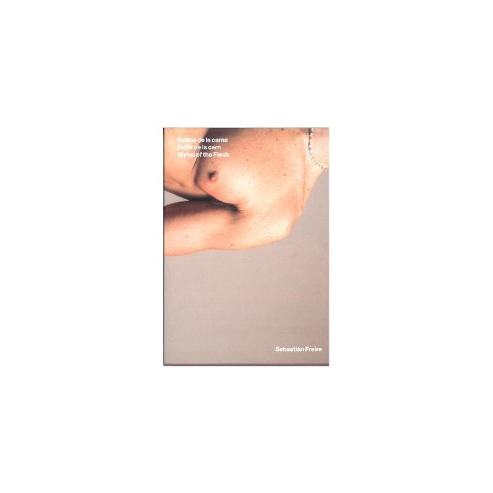 ESTILOS DE LA CARNE/ESTILS DE LA CARN/STYLES OF THE FLESH