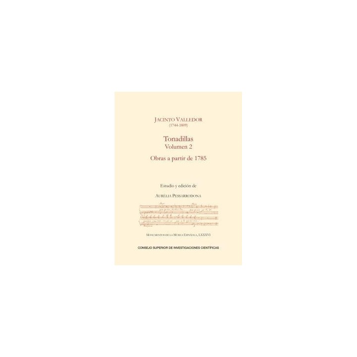 TONADILLAS. VOLUMEN 2, OBRAS A PARTIR DE 1785
