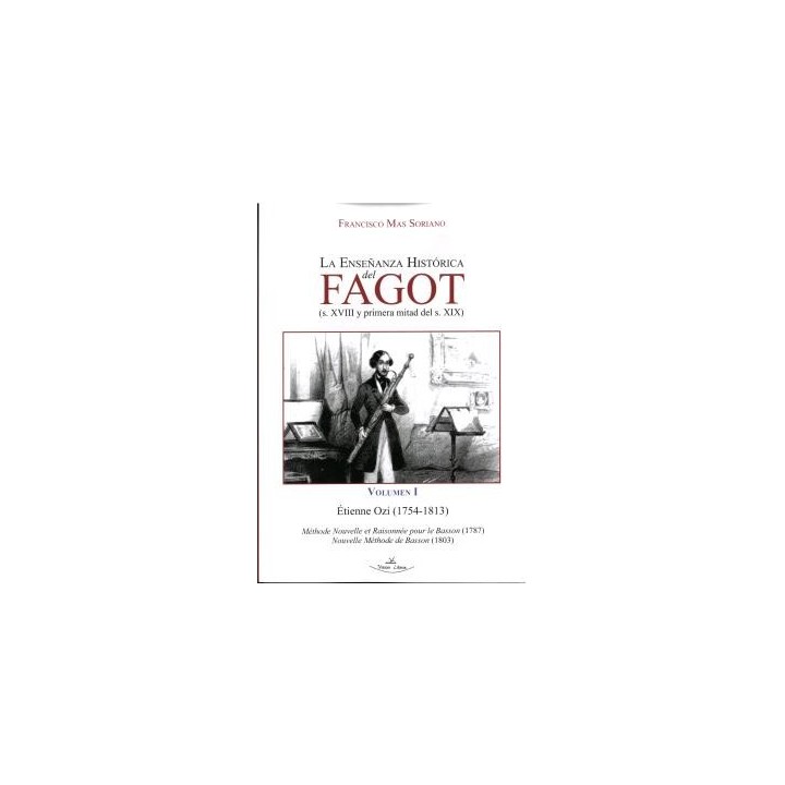 LA ENSEÑANZA HISTÓRICA DEL FAGOT (S. XVIII Y PRIMERA MITAD DEL S. XIX)