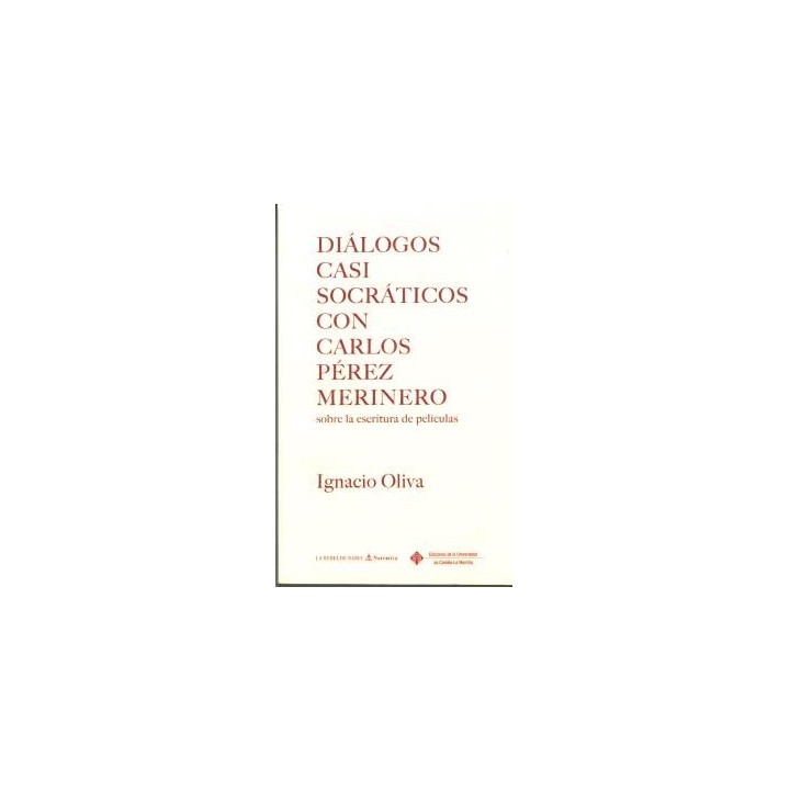 DIÁLOGOS CASI SOCRÁTICOS CON CARLOS PÉREZ MERINERO