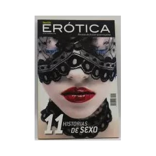 SEXLIFE EROTICA. Revista de ficción para mujeres: 11 Historias de Sexo.