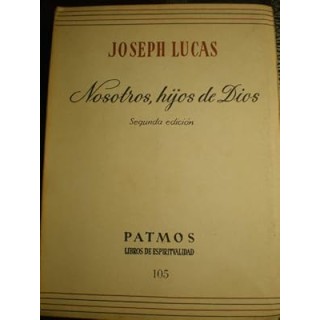Nosotros, hijos de Dios
