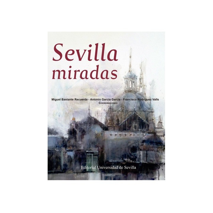 SEVILLA MIRADAS
