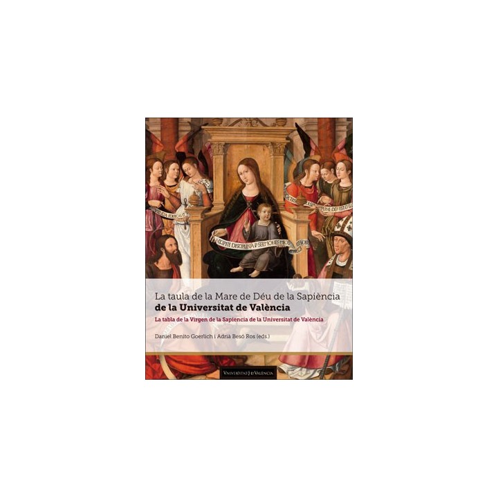 LA TAULA DE LA MARE DE DÉU DE LA SAPIÈNCIA DE LA UNIVERSITAT DE VALÈNCIA