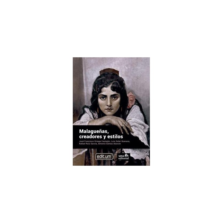MALAGUEÑAS, CREADORES Y ESTILOS