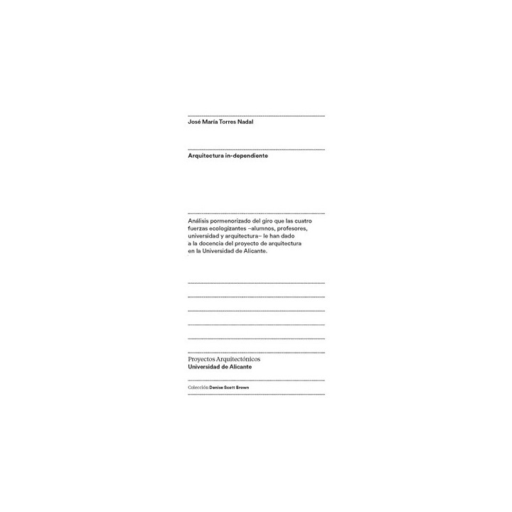 ARQUITECTURA IN-DEPENDIENTE