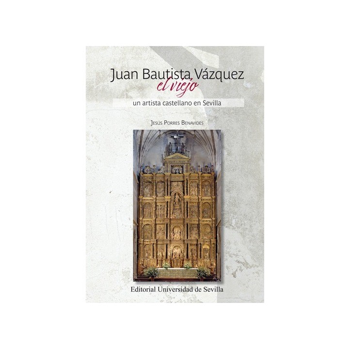 JUAN BAUTISTA VÁZQUEZ EL VIEJO