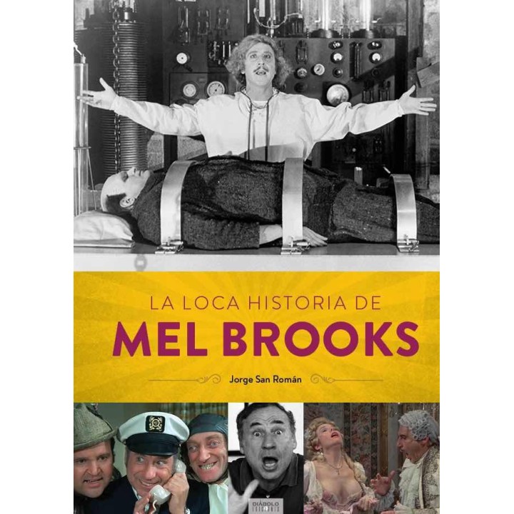 LA LOCA HISTORIA DE MEL BROOKS