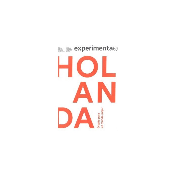 EXPERIMENTA 69: DISEÑO PARA UN MUNDO MEJOR