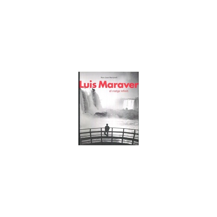 LUIS MARAVEL EL VIATGE INFINIT
