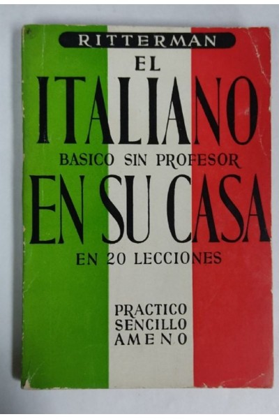 El Italiano en su casa. Basico, sin profesor en 20 Lecciones