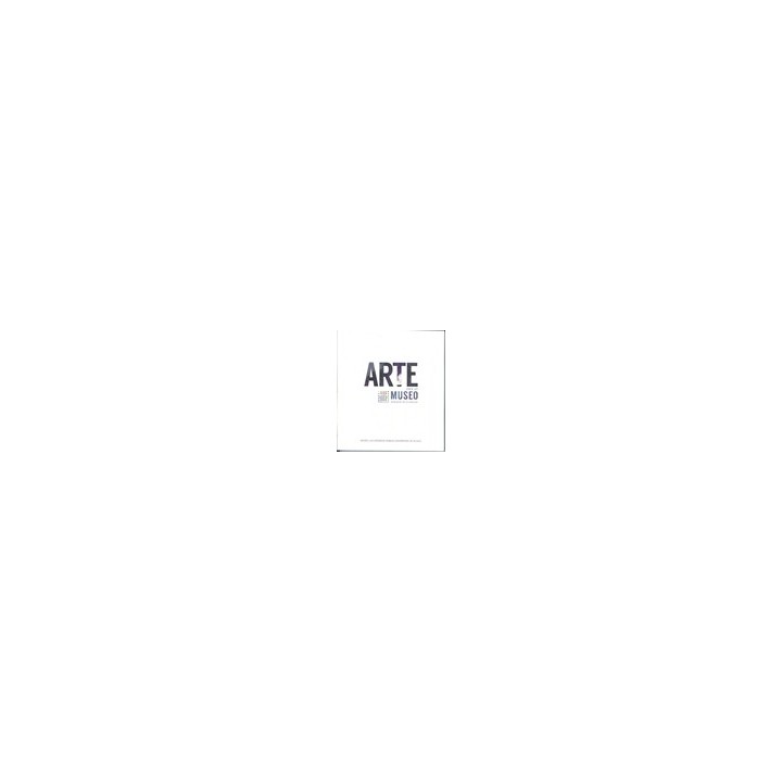 ARTE PARA UN MUSEO AMPLIACIÓN DE LA COLECCIÓN