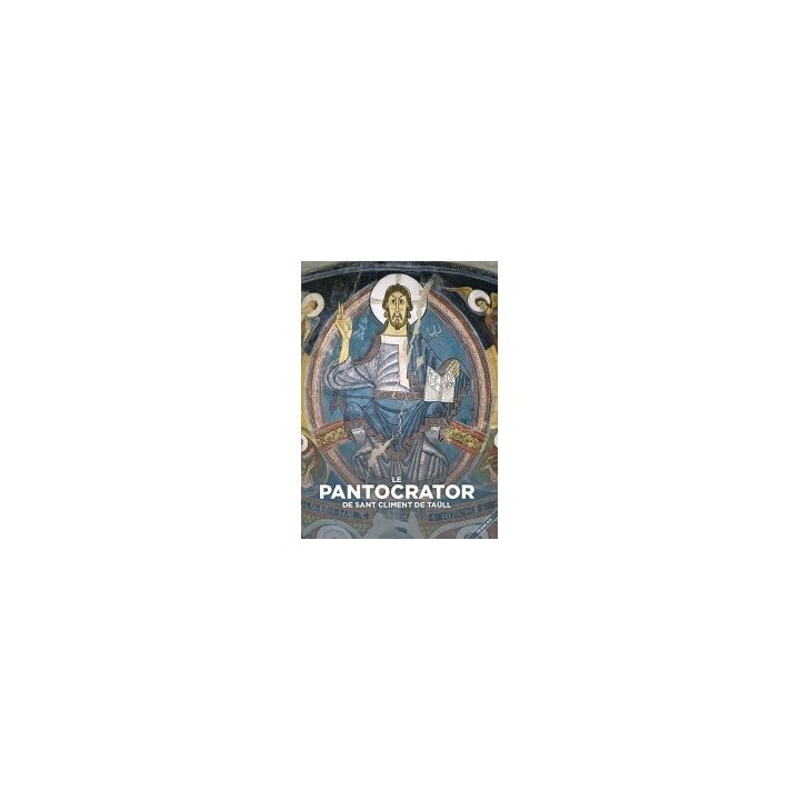 LE PANTOCRATOR DE SANT CLIMENT DE TAÜL ( FRANCÉS )