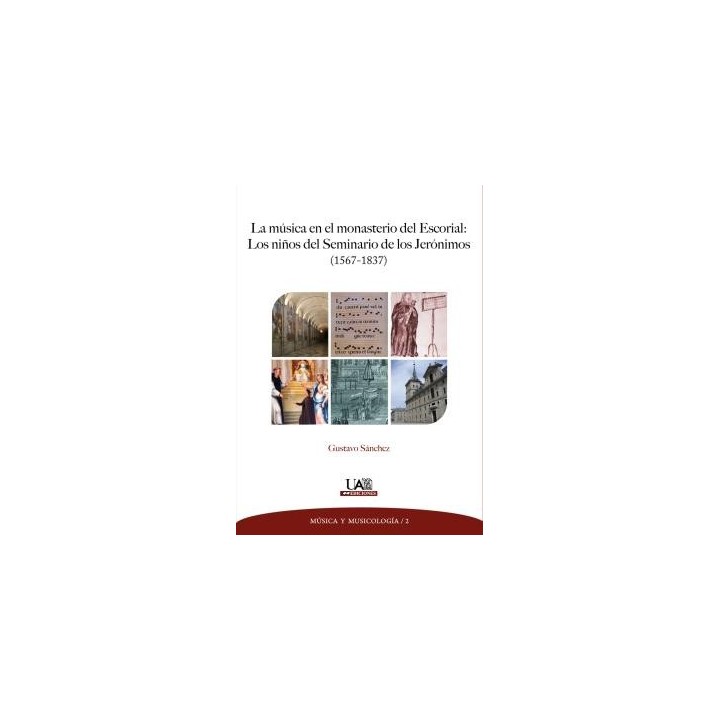 LA MÚSICA EN EL MONASTERIO DEL ESCORIAL