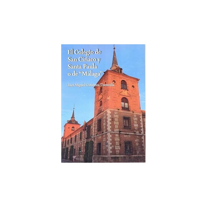 COLEGIO DE SAN CIRIACO Y SANTA PAULA O DE