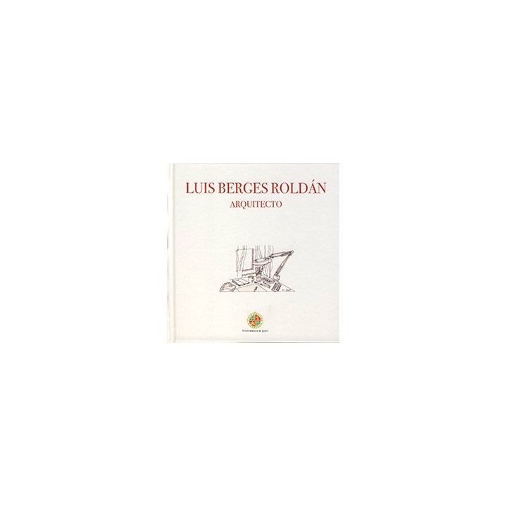 LUIS BERGES ROLDÁN ARQUITECTO