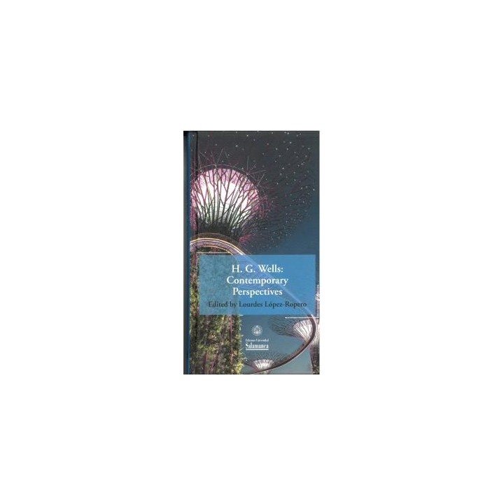 H.G.WELLS: CONTEMPORARY PERSPECTIVES