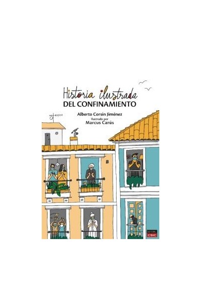 HISTORIA ILUSTRADA DEL CONFINAMIENTO