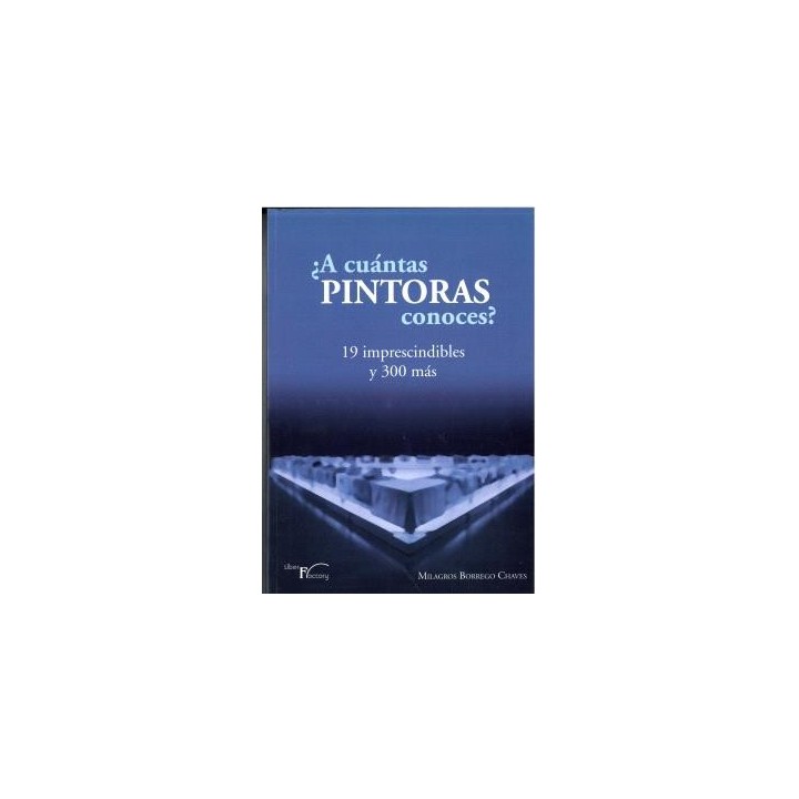 ¿A CUÁNTAS PINTORAS CONOCES?