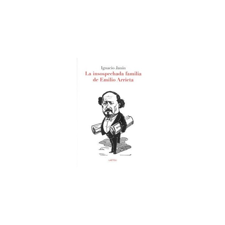 LA INSOSPECHADA FAMILIA DE EMILIO ARRIETA
