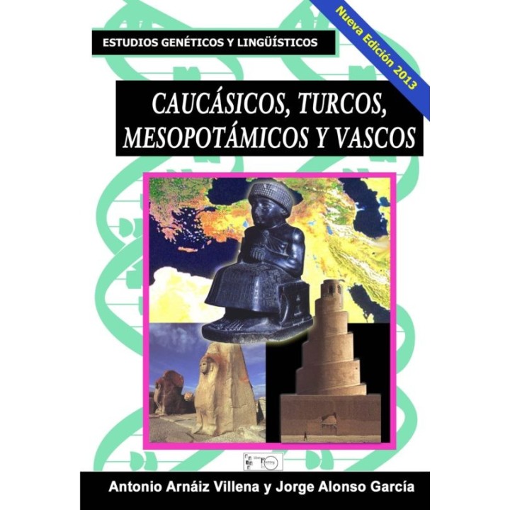 CAUCÁSICOS, TURCOS, MESOPOTÁMICOS Y VASCOS