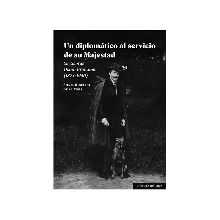 UN DIPLOMÁTICO AL SERVICIO DE SU MAJESTAD