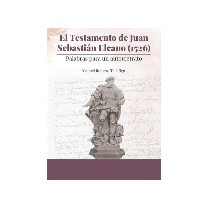 EL TESTAMENTO DE JUAN SEBASTIÁN ELCANO (1526)