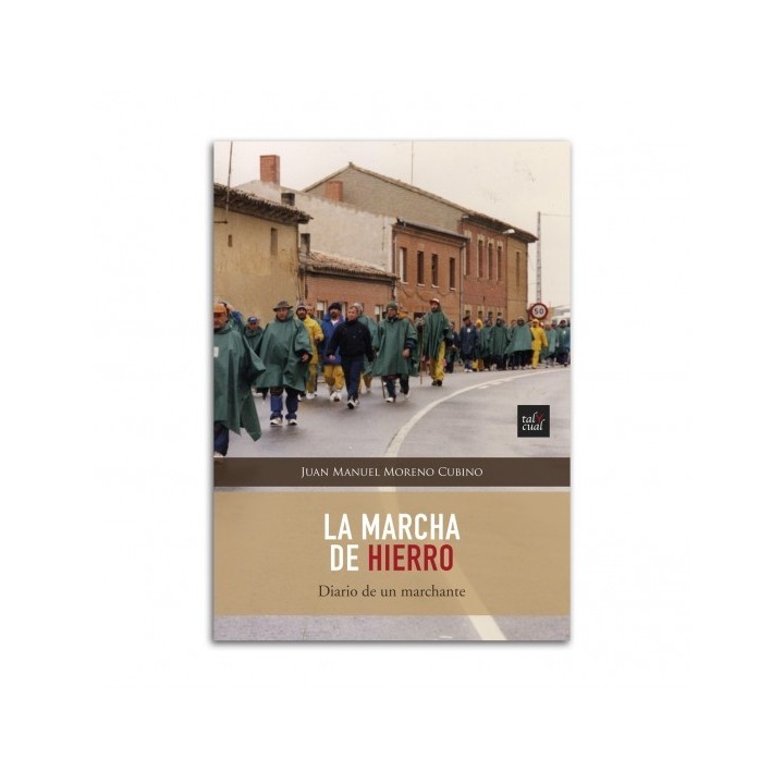 LA MARCHA DE HIERRO