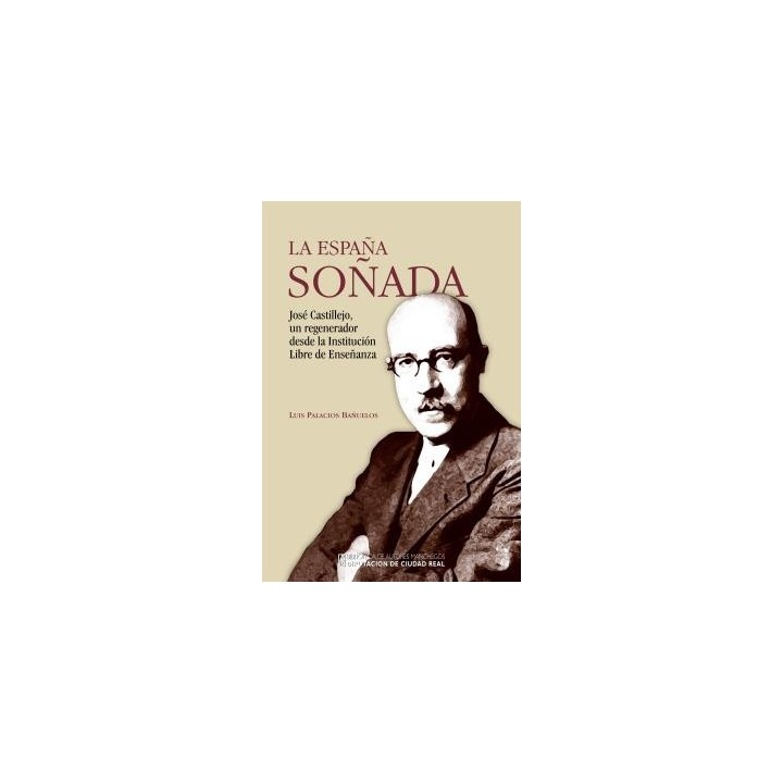 LA ESPAÑA SOÑADA