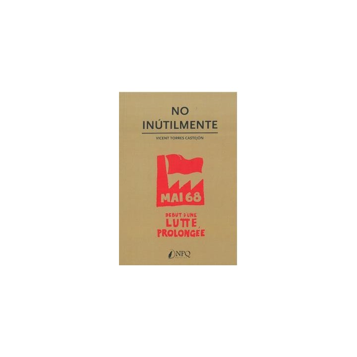 NO INÚTILMENTE