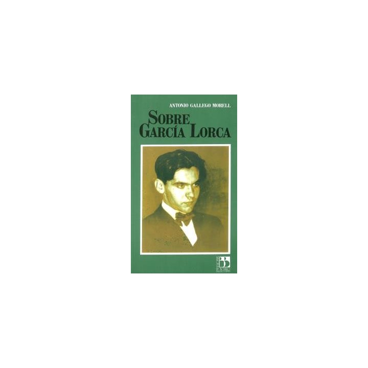 SOBRE GARCÍA LORCA