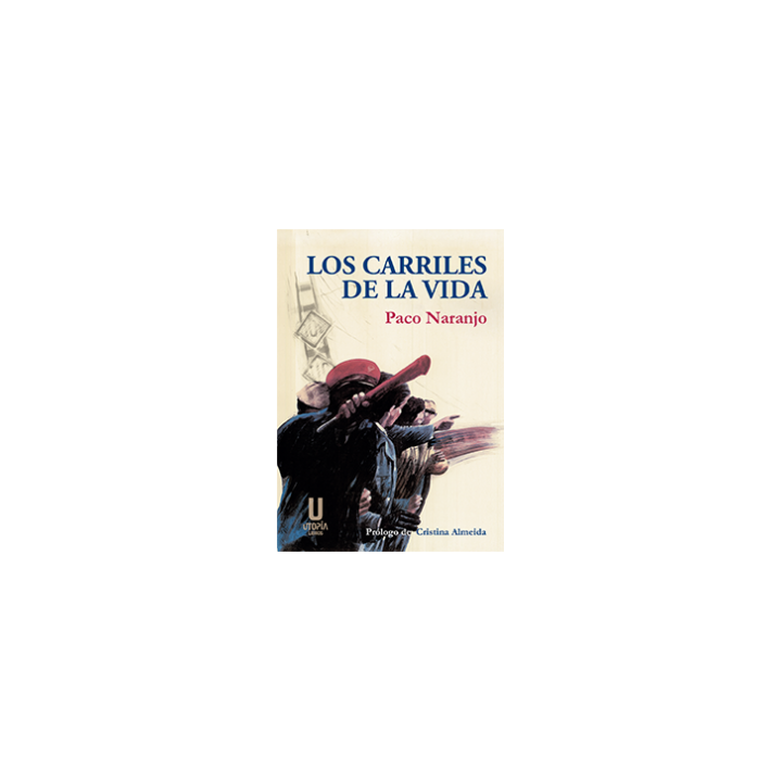 LOS CARRILES DE LA VIDA