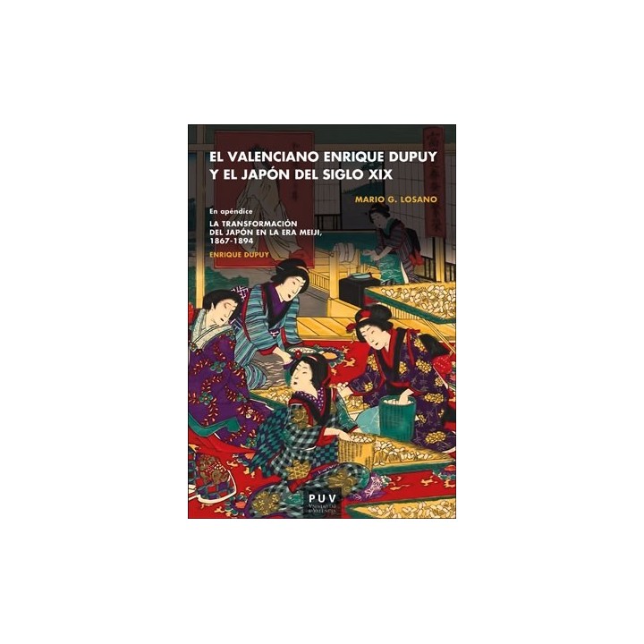 EL VALENCIANO ENRIQUE DUPUY Y EL JAPÓN DEL SIGLO XIX