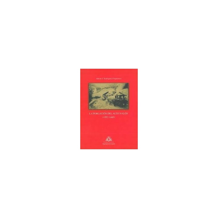 LA POBLACION DEL ALTO NALON (1887-1996)