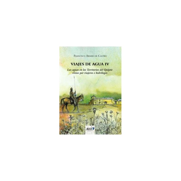 VIAJES DE AGUA IV