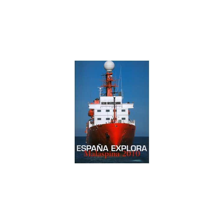 ESPAÑA EXPLORA. MALASPINA 2010